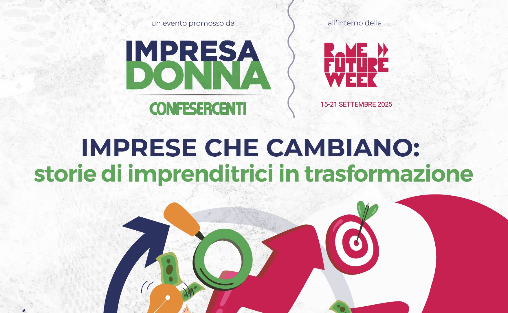 Evento “IMPRESE CHE CAMBIANO: storie di imprenditrici in trasformazione”