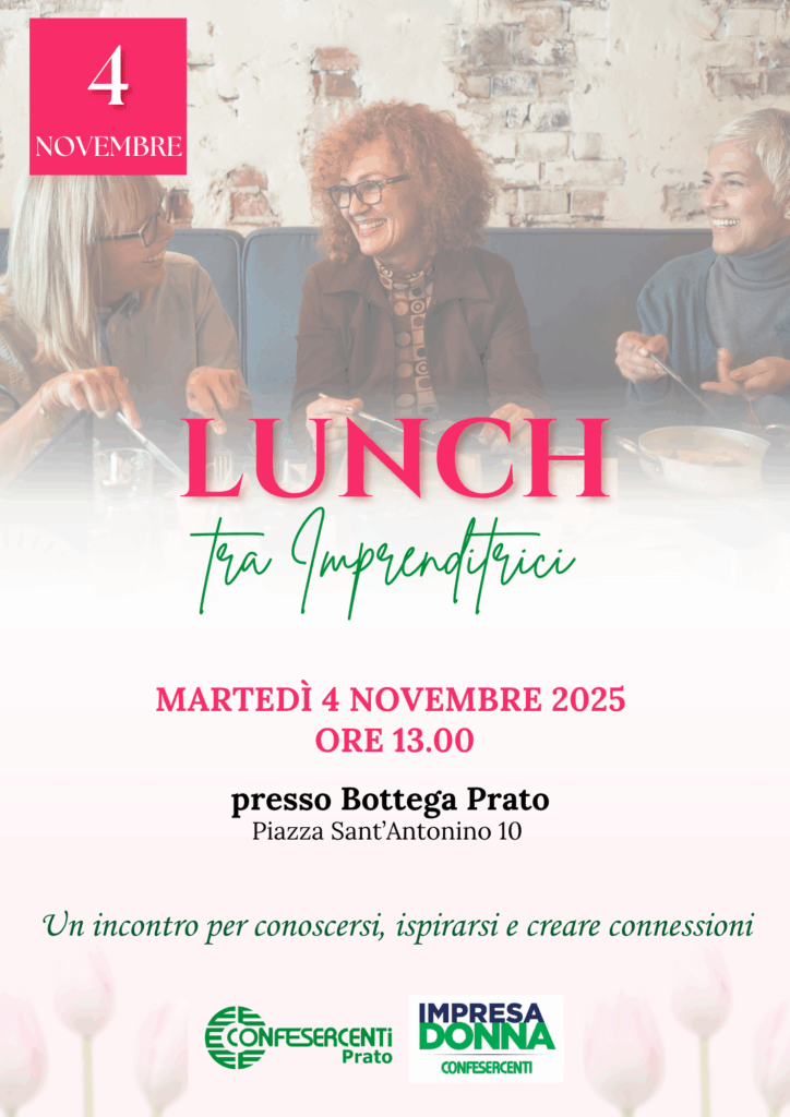 Confesercenti Prato: Lunch tra Imprenditrici, un momento di incontro e confronto per le donne. Confermata Martina Gucci presidente di Impresa Donna Confesercenti Prato: Lunch tra Imprenditrici, un momento di incontro e confronto per le donne. Confermata Martina Gucci presidente di Impresa Donna